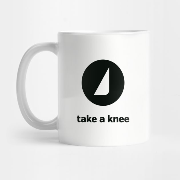 Take A Knee by directdesign